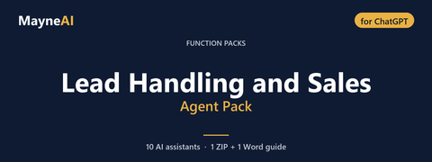 Lead Handling and Sales AI agent pack for ChatGPT — 10 AI assistants for a function pack business, MayneAI