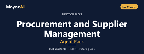 Procurement and Supplier Management AI agent pack for Claude — 8 AI assistants for a function pack business, MayneAI
